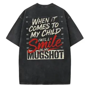 When It Comes To My Child I Will Smile In My Mugshot Shirt-Ver2,Print Men's Shirt, Top Menswear, Cotton Tee, Sweatshirt, Menswear, Tops,Gift for Husband, Unisex, Fabric, Streetwear