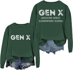 Vintage Gen X Sweatshirt – Inspired Funny Quote Tee, Unisex Old School Outfit, Gifts For Girlfriend