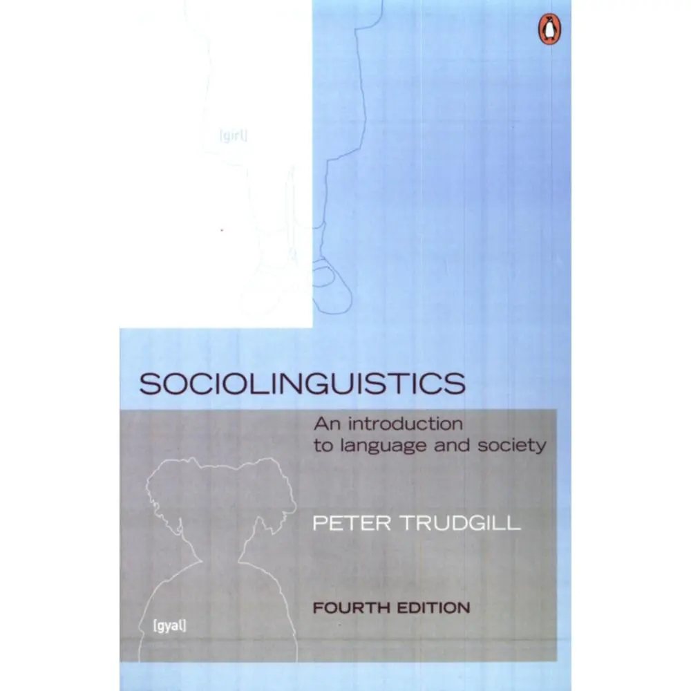 Used Sociolinguistics: An Introduction to Language and Society Class Book - Peter Trudgill, Ethnic Focus, Soft Cover, 0.44 lb, Good Like New Fully Updated Edition, English Paperback for Sociolinguists