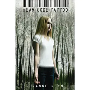 USED-The Bar Code Tattoo (the Bar Code Trilogy, Book 1): Volume 1 by Weyn, Suzanne (Paperback)