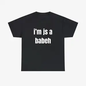 [100% Cotton] I'M JS A BABY Tee
