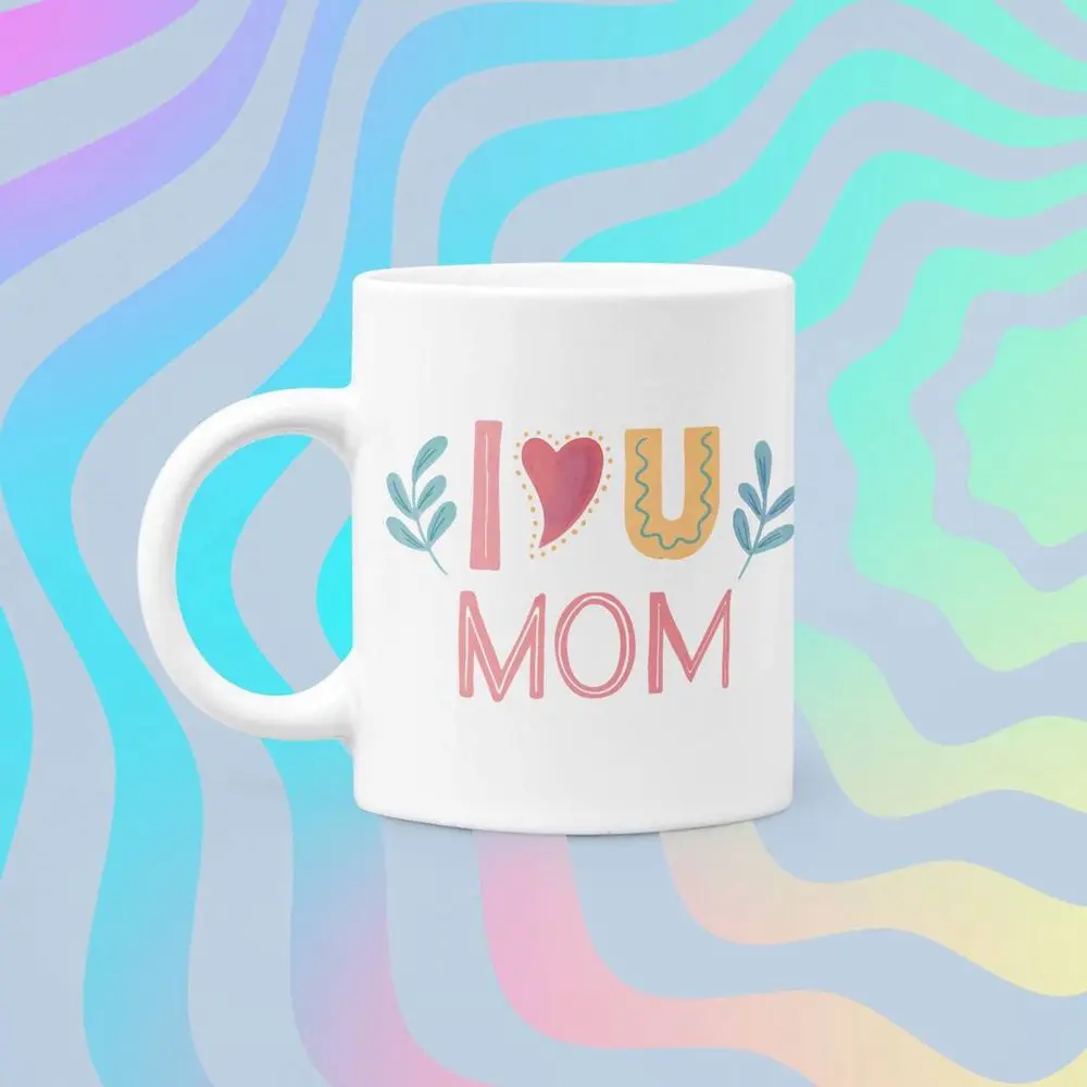 I love Mum Mug, Coffee Mug, Mug for Mom, Tea Mug, Birthday Gift for Mom, Personalized Mom Gift, Funny gift, Mum Gift, Original Gifts Ideas Ceramic Drinkware