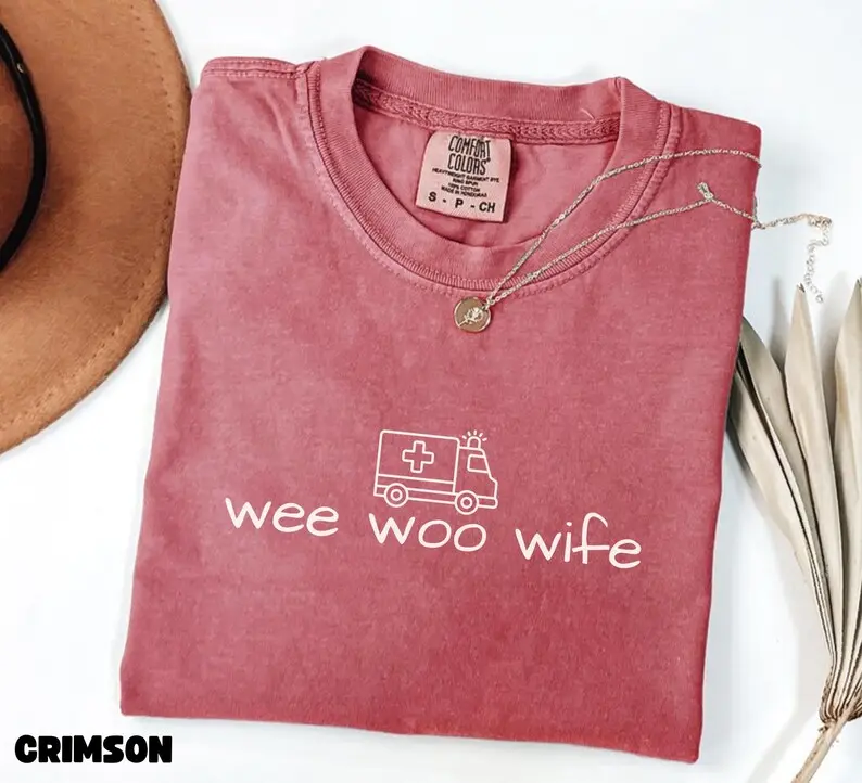 Paramedic Wife Shirt Comfort Colors, EMS Wee Woo Wife Tee, First Responder Wife Shirt, Ambulance Wife Gift, EMS Family Shirt