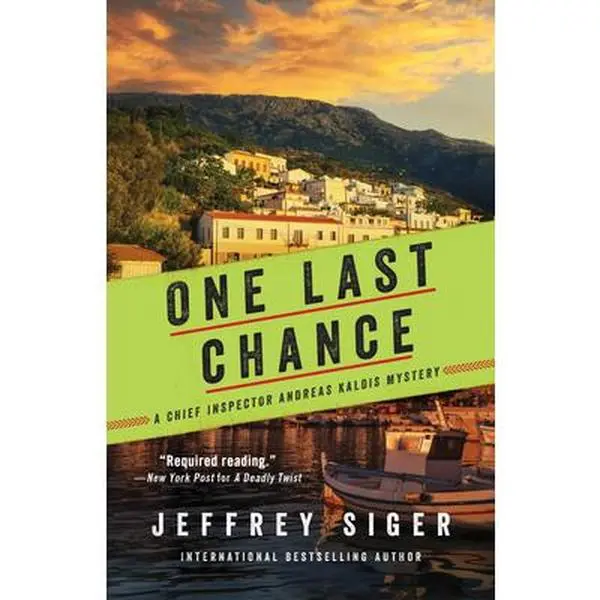 USED-One Last Chance by Siger, Jeffrey (Paperback)