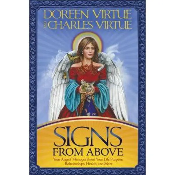 USED Book - Signs from Above: Your Angels' Messages about Your Life Purpose, Relationships, Health, and More by Virtue, Doreen (Paperback) - english