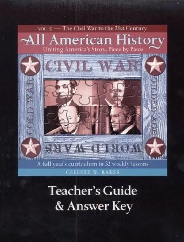 Used Book - All American History Teacher's Guide and Answer Key Volume 2 by Celeste W. Rakes (Paperback, English) - Complete Year's Curriculum Books