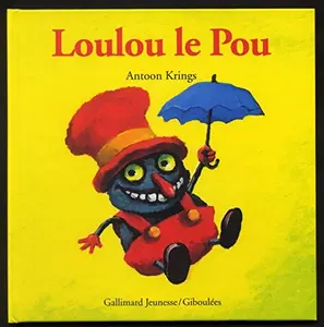 USED-Loulou le pou by Antoon Krings (Paperback)