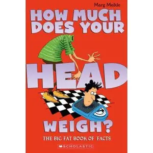 USED-How Much Does Your Head Weigh? by Marg Meikle (Paperback)