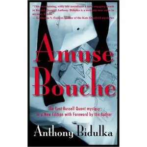 USED-Amuse Bouche: A Russell Quant Mystery by Bidulka, Anthony (Paperback)