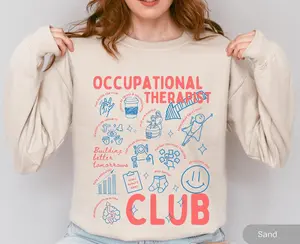 Occupational Therapist Club Sweatshirt, OT Crewneck Gift, Pediatric OT Sweater, Therapist Appreciation Graduation Gift, Gift For Her