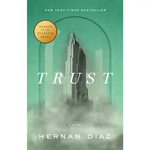 USED-Trust (Pulitzer Prize Winner) by Diaz, Hernan (Paperback)