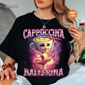 Cappuccina Ballerina Shirt, Italian Brainrot Meme T-shirt, Trendy T-shirt, Bootleg Rap Tee, Cappuccino Meme Shirt, Weird Funny Shirt Top Fit