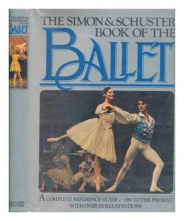 USED Book - Simon and Schuster Book of Ballet by Simon & Schuster (Hardcover) - english