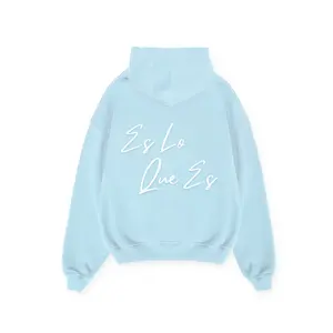 Frosted Blue Es Lo Que Es Hoodie