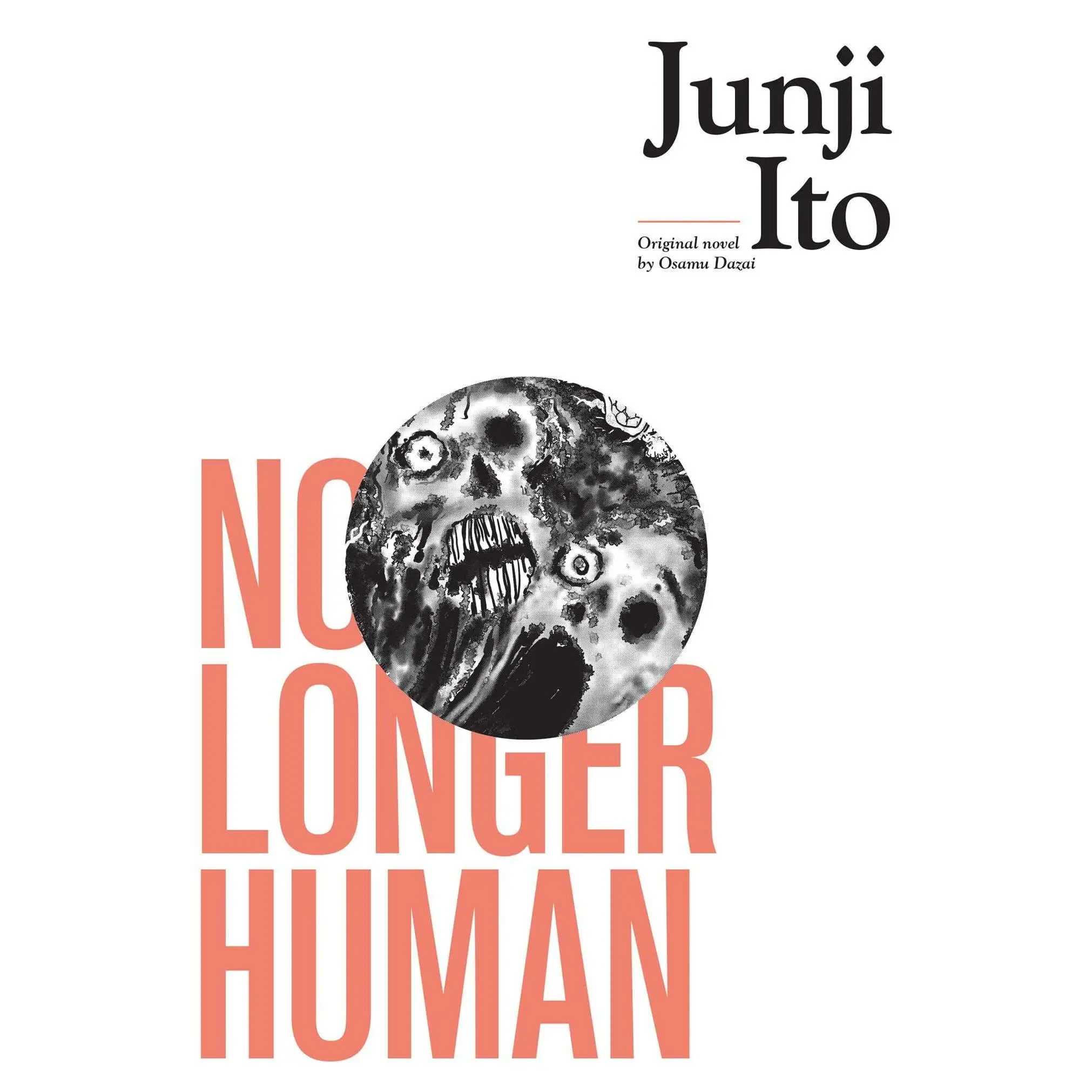 No Longer Human -- Junji Ito - Hardcover