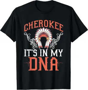 100% Cotton Cherokee My DNA Native Americans Design T-Shirt