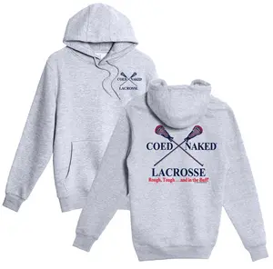 Coed Naked Lacrosse Hoodie
