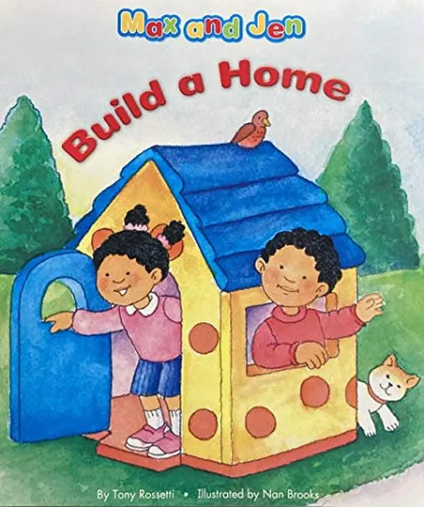 USED-Pearson Kindergarten Student Reader 6.5: MAX and JEN - BUILD A HOME by Tony Rossetti (Unknown)