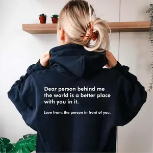Dear Person Behind Me Hoodie Self-Care Awareness Hoodie Comfort Clothing Wellness Empowerment Body Positivity Back Hoodi Hoodied Go-To Cotton Sweaters