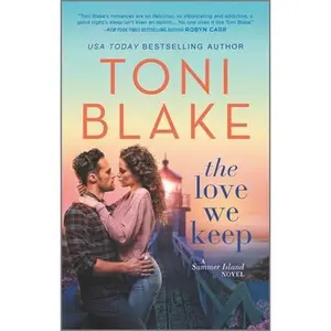 USED-The Love We Keep by Blake, Toni (Mass Market Paperback)