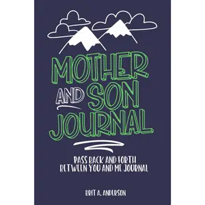 Mother and Son Journal – Fun Pass-Back Guided Journal for Moms & Teenage Boys Paperback