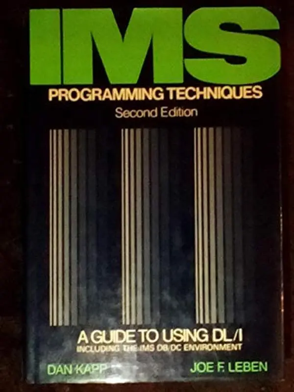 USED Book - IMS programming techniques: A guide to using DL/I by Dan Kapp (Hardcover) - english