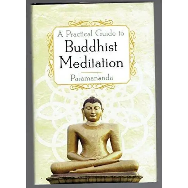 USED Book - A Practical Guide to Buddhist Meditation by Paramananda (Hardcover) - english