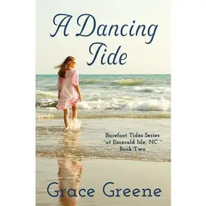 USED-A Dancing Tide by Greene, Grace (Paperback)