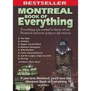 USED Book - Montreal Book of Everything: Everything You Wanted to Know about Montreal and Were Going to Ask Anyway by Hynes, Jim (Paperback) - english