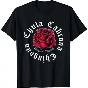 Womens Mexicana Chicana Mexican Girl Chula Cabrona Chingona T-Shirt