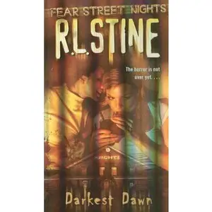 USED-Darkest Dawn (Fear Street Nights #3) by R. L. Stine (Unknown)