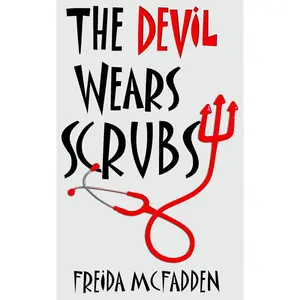 The Devil Wears Scrubs (Dr. Jane McGill) Paperback – August 23, 2013