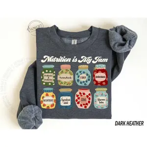 Nutritionist   T-Shirt / Sweatshirt & Hoodie, Dietitian T-Shirt , Nutrition Is My Jam Shirt, RD , Registered Dietitian Gift, RDN short sleeve Cotton