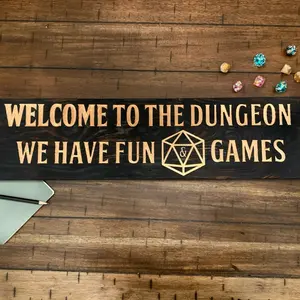 Welcome to the Dungeon > Dungeons and Dragons Sign > Game Room Sign