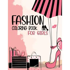 Fashion Coloring Book For Girls: Fashion Coloring Book For Teenage Girls Ages 8-12, Stylish Fun and Beauty Coloring Pages for Girls, Teens and Women (Gift For Fashion Lovers) Paperback – January 8, 2021