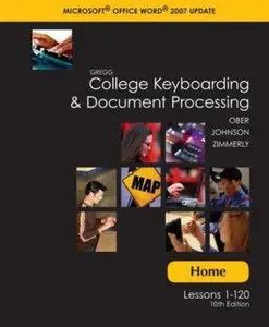 USED-Home (Student) Software w/Installation Guide t/a Gregg College Keyboarding & Document Processing (GDP); Microsoft Word 2007 Update by Scot Ober (Paperback)