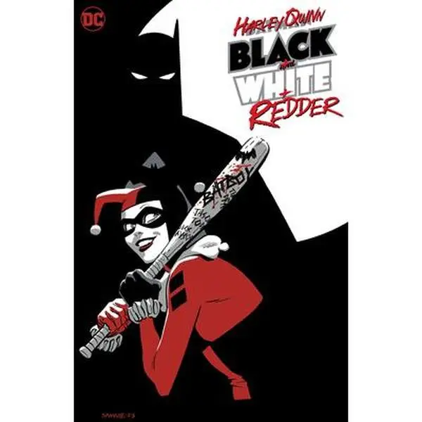 Harley Quinn: Black + White + Redder -- Chip Zdarsky - Paperback