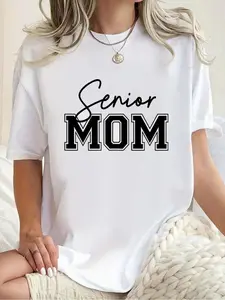 100% Cotton Senior Mom Class Of 2026 Graduation Cute Mama Front Back T-Shirt Print Round Neck Short Sleeve Streetwear Fashion Breathable Homme Soft Unisex Designer Clothes For Women Casual Clothes
