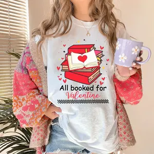 All Booked For Valentine Shirt, Valentine's Day Gifts For Book Lover, Bookworm T-Shirt, Gift for Librarian, Teacher Valentines Short Sleeve Graphic Tee Tshirts