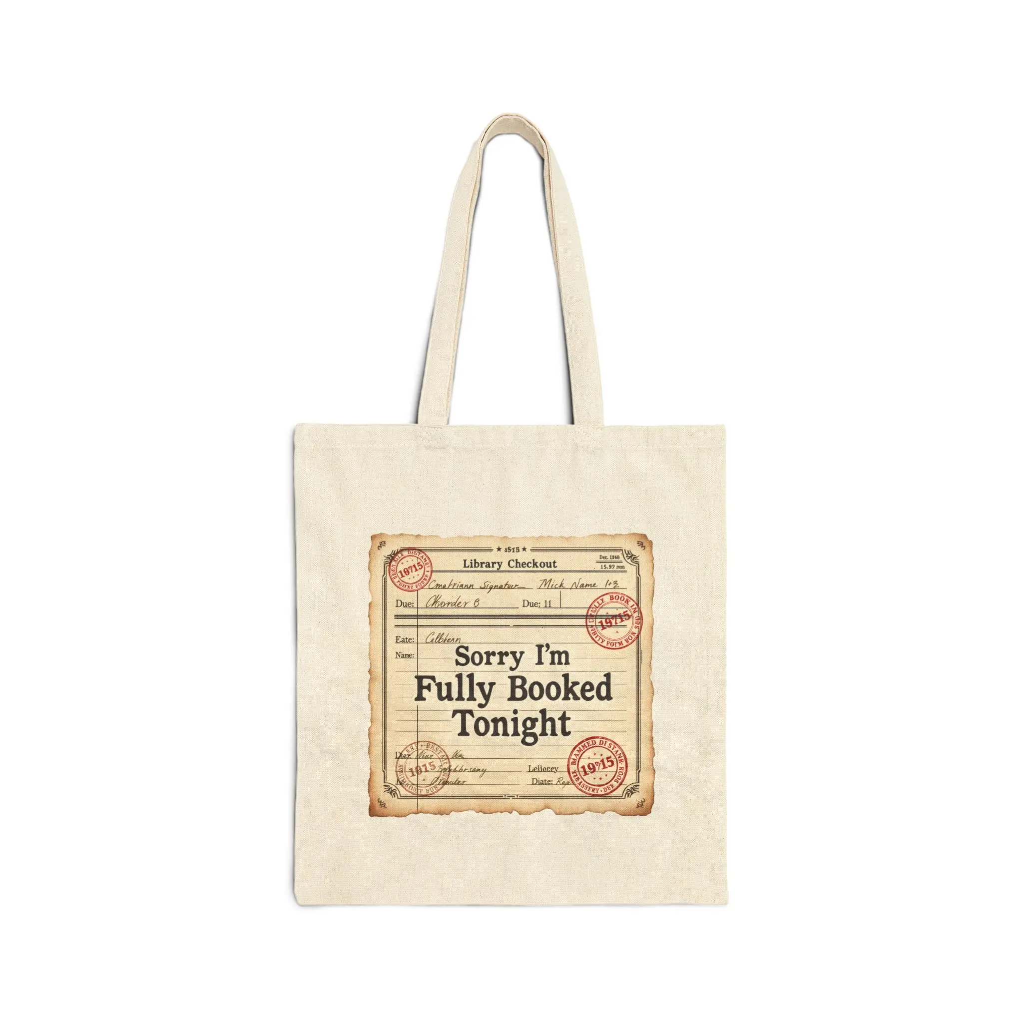 Tote Bag — "Sorry I'm Fully Booked Tonight" Library Card Book Lover Tote