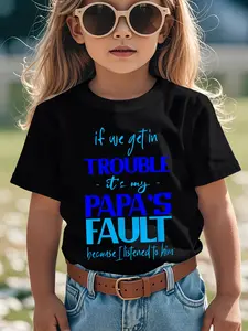 Individualistic round-neck short-sleeved shirts for Boy and girl 🔥   If We Get In Trouble It'S My Papas Fault I Listened To Him Novelty Awesome Graphic Kid T-Shirt Popular Kid T Shirts Street Style Tees Tops for Kid labubu clothes