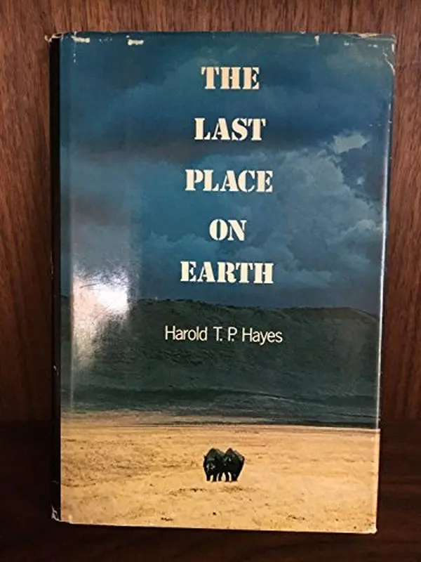 USED-Last Place on Earth by Harold T.P. Hayes (Paperback)
