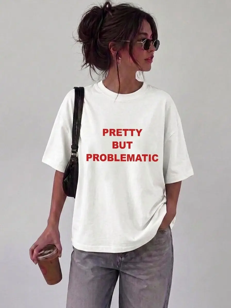Pretty But Problematic T-Shirt -Adult Top, Baby Tee, Tshirt, Summer Womenswear, Basic T-shirt