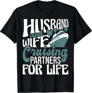 Husband And Wife Cruising Partners For Life - Cruiser Cruise T-Shirt, Short Sleeve Tee, Full Size, FAST SHIPPING