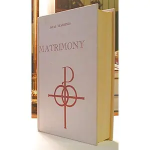 USED-Papal Teachings, Matrimony by Benedictine Monks of Solesmes (Hardcover)