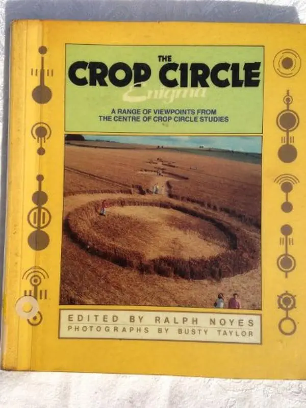 USED-The crop circle enigma: grounding the phenomenon in science, culture and metaphysics by Ralph (ed) NOYES (Paperback)