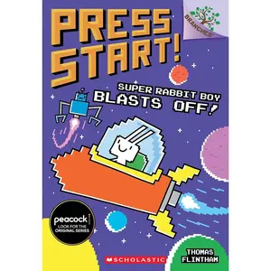 Super Rabbit Boy Blasts Off!: A Branches Book (Press Start! #5) (5) Paperback – July 31, 2018