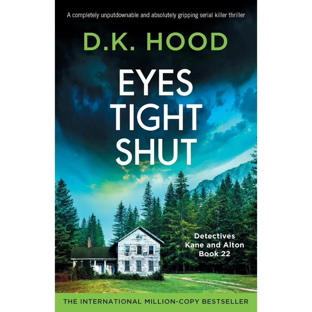 USED Book - Eyes Tight Shut: A completely unputdownable and absolutely gripping serial killer thriller by Hood, D. K. (Paperback) - english