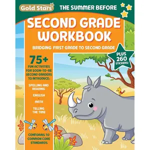 The Summer Before Second Grade School Workbook: Bridging First Grade to Second Grade for Kids Ages 7 - 8 with 75+ Activities, Spelling, Reading, English, Math, and Time (Gold Stars Series) Paperback – May 1, 2021