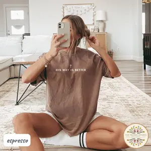 His Way Is Better Christian Shirt Comfort Colors Cute Christian Merch Jesus Shirt Minimalist Christian Faith Gift for Teen Christian Apparel